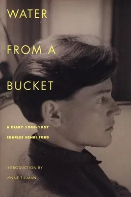Voda z vedra: Denník z rokov 1948 - 1957 - Water from a Bucket: A Diary 1948-1957
