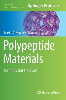 Polypeptidové materiály: Metódy a protokoly - Polypeptide Materials: Methods and Protocols