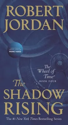 Vychádzajúci tieň: Štvrtá kniha „Kola času - The Shadow Rising: Book Four of 'The Wheel of Time'