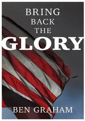 Vráťte nám slávu - Bring Back The Glory