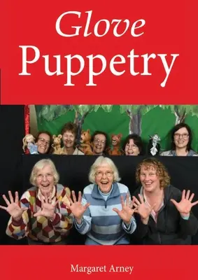 Príručka rukavicového bábkarstva - Glove Puppetry Manual