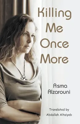 Ešte raz ma zabiješ - Killing Me Once More