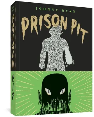 Väzenská jama: Kompletná zbierka - Prison Pit: The Complete Collection