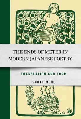 Konce metra v modernej japonskej poézii: Preklad a forma - The Ends of Meter in Modern Japanese Poetry: Translation and Form