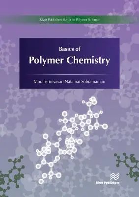 Základy chémie polymérov - Basics of Polymer Chemistry