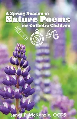 Jarné obdobie prírodných básní pre katolícke deti - A Spring Season of Nature Poems for Catholic Children