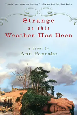 Čudné, ako bolo toto počasie - Strange as This Weather Has Been
