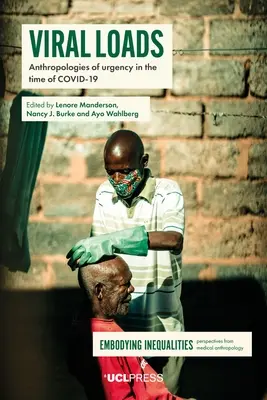 Vírusové zaťaženie: Antropológie naliehavosti v čase Covid-19 - Viral Loads: Anthropologies of Urgency in the Time of Covid-19