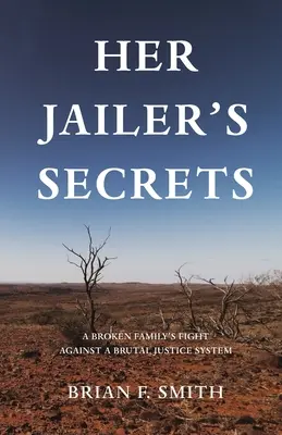 Tajomstvá jej väzňa - Her Jailer's Secrets