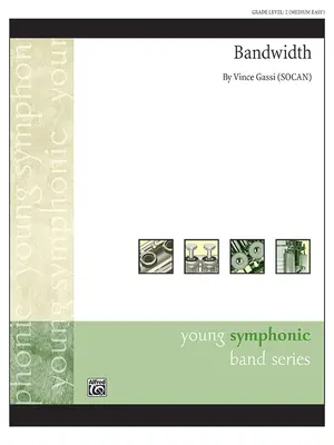 Šírka pásma: partitúra a diely pre dirigenta - Bandwidth: Conductor Score & Parts