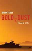 Zlato 2 prach - Gold 2 Dust