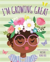 Rastiem skvele - I'm Growing Great