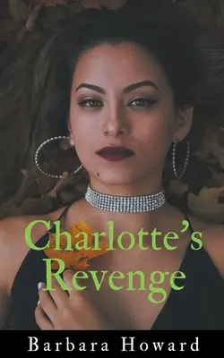 Charlottina pomsta - Charlotte's Revenge