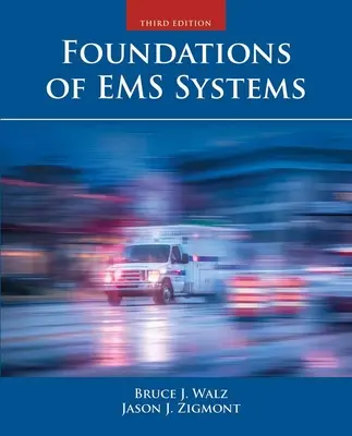 Základy systémov EMS - Foundations of EMS Systems