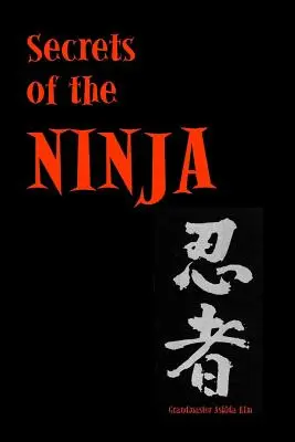Tajomstvo nindžu - Secrets of the Ninja