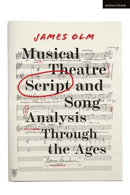 Analýza scenára a piesní hudobného divadla v priebehu vekov - Musical Theatre Script and Song Analysis Through the Ages