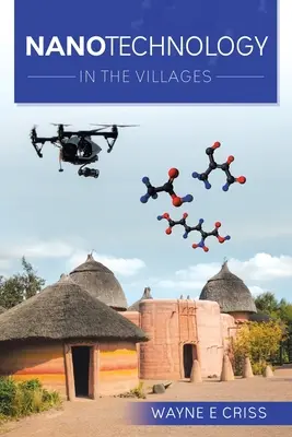 Nanotechnológia: V dedinách - Nanotechnology: In the Villages