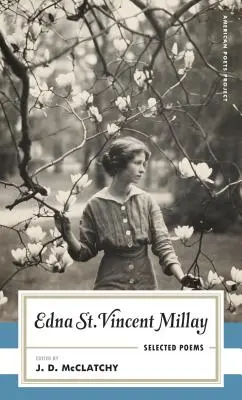 Edna St. Vincent Millay Vybrané básne - Edna St. Vincent Millay Selected Poems