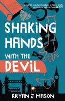 Podávanie rúk diablovi - Shaking Hands with the Devil