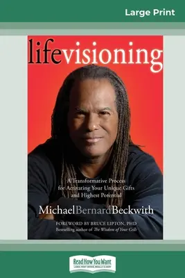 Životné videnie (veľkoformátové vydanie 16pt) - Life Visioning (16pt Large Print Edition)