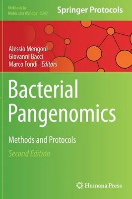 Bakteriálna pangenomika: Metódy a protokoly - Bacterial Pangenomics: Methods and Protocols