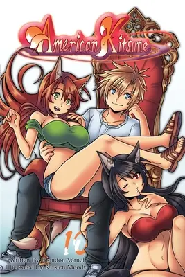 American Kitsune, Vol. 10: A Fox's Alliance