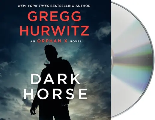 Temný kôň: An Orphan X Novel - Dark Horse: An Orphan X Novel
