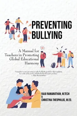 Prevencia šikanovania: Príručka pre učiteľov na podporu globálnej vzdelávacej harmónie - Preventing Bullying: A Manual for Teachers in Promoting Global Educational Harmony
