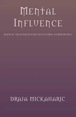 Mentálny vplyv - Mental Influence