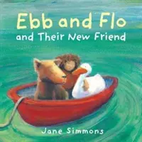 Ebb a Flo a ich nový priateľ - Ebb and Flo and their New Friend