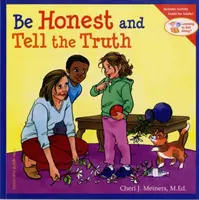 Buď úprimný a hovor pravdu - Be Honest and Tell the Truth