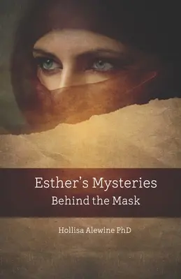 Esterine záhady za maskou - Esther's Mysteries Behind the Mask