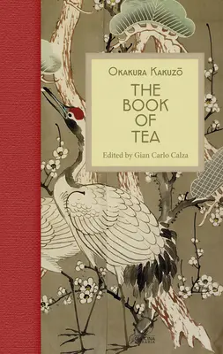 Kniha o čaji - The Book of Tea