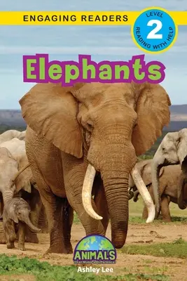 Slony: Zvieratá, ktoré robia rozdiely! (Engaging Readers, Level 2) - Elephants: Animals That Make a Difference! (Engaging Readers, Level 2)