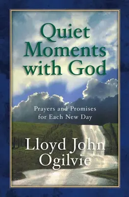Tiché chvíle s Bohom - Quiet Moments with God