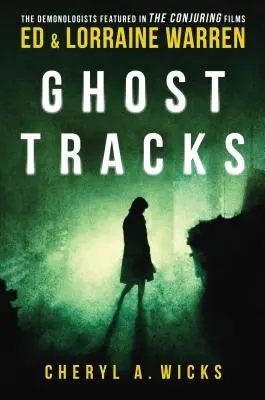 Stopy duchov: Prípadové spisy Eda a Lorraine Warrenových - Ghost Tracks: Case Files of Ed & Lorraine Warren