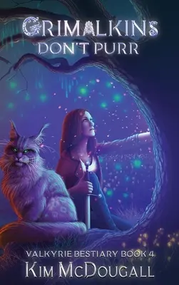 Grimalkinovia nemrkajú - Grimalkins Don't Purr