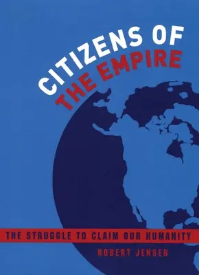 Občania impéria: Boj o našu ľudskosť - Citizens of the Empire: The Struggle to Claim Our Humanity