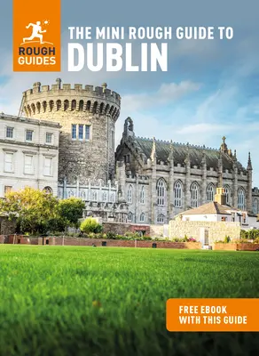 Mini sprievodca Dublinom (cestovný sprievodca s elektronickou knihou zdarma) - The Mini Rough Guide to Dublin (Travel Guide with Free Ebook)