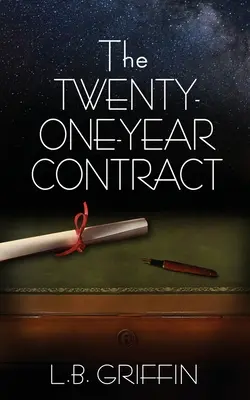 Dvadsaťjedenročná zmluva - The Twenty-One-Year Contract
