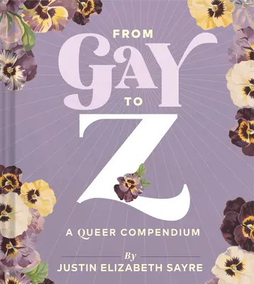 Od gaya po Z: Queer kompendium - From Gay to Z: A Queer Compendium