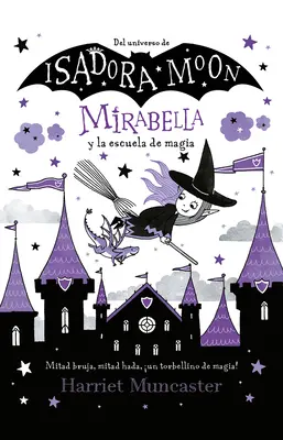 Mirabella Y La Escuela de Magia / Mirabelle porušuje pravidlá - Mirabella Y La Escuela de Magia / Mirabelle Breaks the Rules