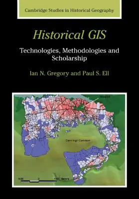 Technológie, metodológie a vedecké poznatky - Historical GIS: Technologies, Methodologies and Scholarship