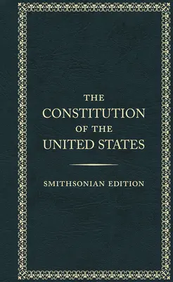 Ústava Spojených štátov amerických, Smithsonian Edition - The Constitution of the United States, Smithsonian Edition