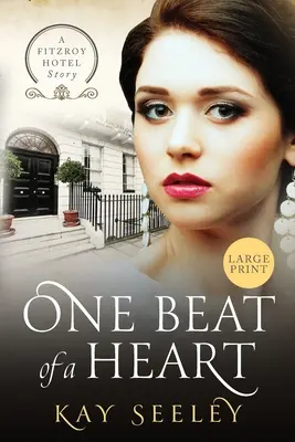 Jeden úder srdca: Veľké tlačené vydanie - One Beat of a Heart: Large Print Edition