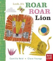 Pozrite, to je rev rev leva (Reid Camilla (Editorial Director)) - Look, it's Roar Roar Lion (Reid Camilla (Editorial Director))