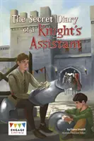 Tajný denník rytierovho asistenta - Secret Diary of a Knight's Assistant