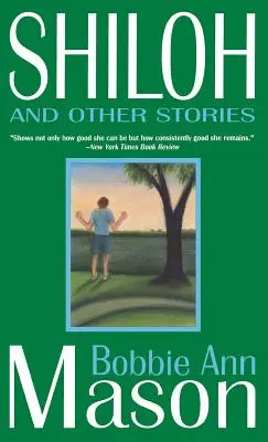 Shiloh a iné príbehy - Shiloh and Other Stories