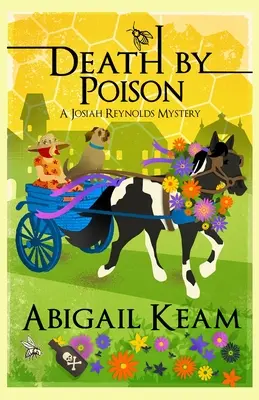 Smrť jedom: Záhada Josiaha Reynoldsa 17 - Death By Poison: A Josiah Reynolds Mystery 17