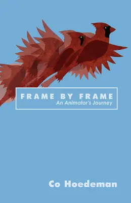 Rámec za rámcom: Cesta animátora - Frame by Frame: An Animator's Journey
